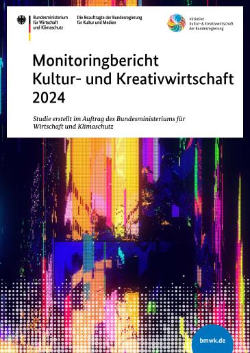 Cover Monitoringbericht Kultur- und Kreativwirtschaft 2024